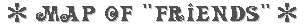 Map of Friends